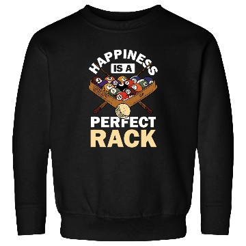 Discover Happiness Is A Perfect Rack Pool Player Pool Cue Billiard Sweatshirts