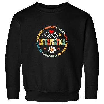 Discover Intervention Teacher Team Early Intervention Squad Sweatshirts