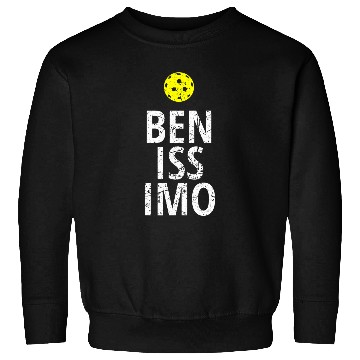 Discover Benissiomo Funny Pickleball Player Quote Sweatshirts