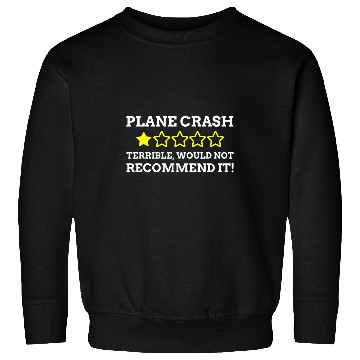 Discover Funny Plane Crash Sweatshirts
