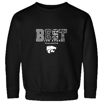 Discover Kansas State Wildcats nurses Job Ever Slogan Pattern Sweatshirts
