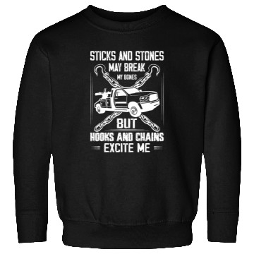 Discover Hooks And Chains Excite Me Trucking Tow Truck Driver Sweatshirts