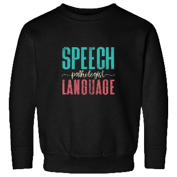 Discover Speech Language Pathologist SLP Speech Therapist Distressed Sweatshirts