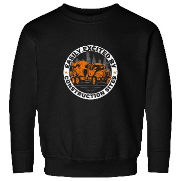 Discover Easily Distracted By Construction Sites Construction Worker Sweatshirts