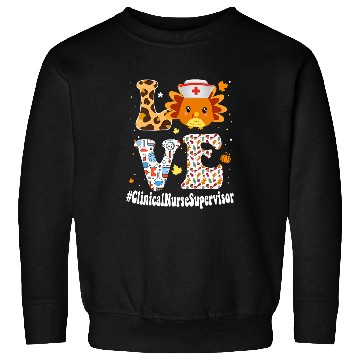 Discover Gobble Gobble Thanksgiving Clinical nurses supervisor Turkey Sweatshirts