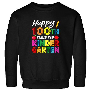 Discover Happy 100th Day of Kindergarten Teacher or Student 9 Sweatshirts