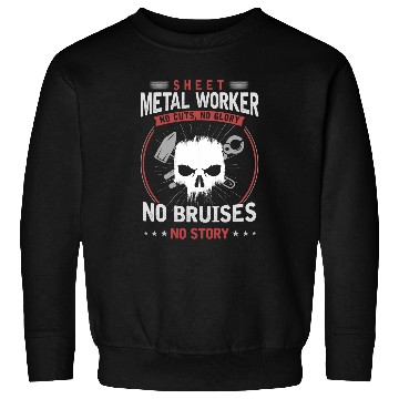 Discover Sheet Metal Worker 1 Sweatshirts