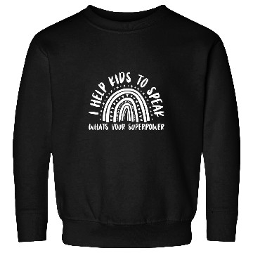 Discover Speech Pathology I Help Kids To Speak Speech Therapy Sweatshirts