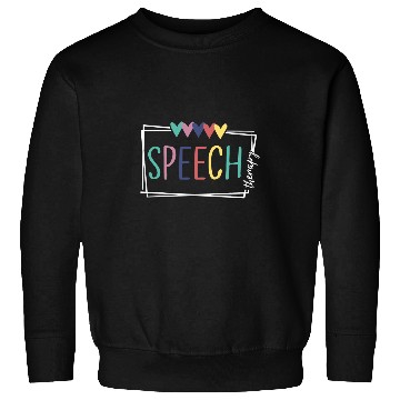 Discover Speech Therapy Speech Language Pathologist Therapist SLP Sweatshirts