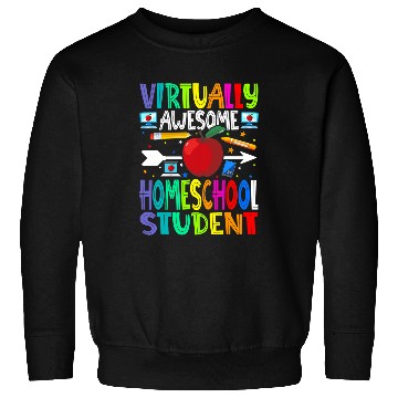 Discover Virtually Awesome Homeschool Student Back To School 1 Sweatshirts