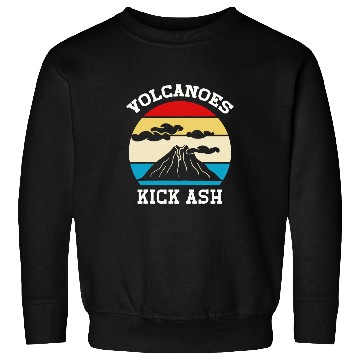 Discover Volcanoes Kick Ash 5 Sweatshirts
