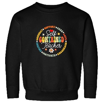 Discover Self Contained Teacher Appreciation Week Back to School 2 Sweatshirts