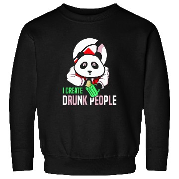 Discover I Create Drunk People Panda Waiter Bartender Bartending Sweatshirts
