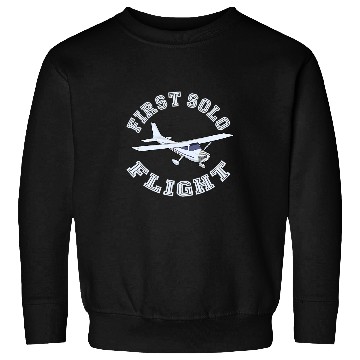 Discover First Solo flight a new pilot is born Sweatshirts