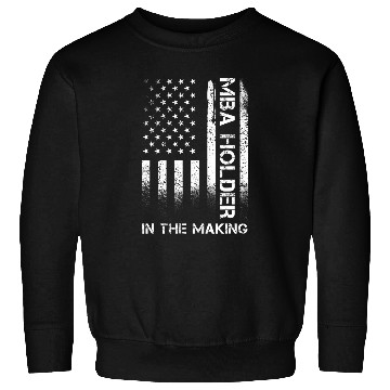 Discover MBA Student Business Degree Graduation 73 Sweatshirts