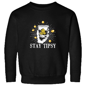 Discover Stay tipsy Bartending Barman Barmaid and Bartender Sweatshirts