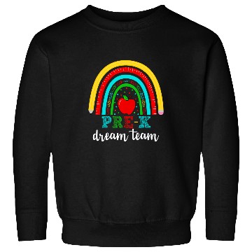 Discover Prek Dream Team Teacher Student Retro Back To School Sweatshirts