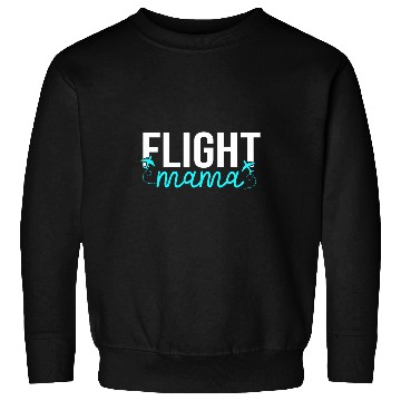 Discover Flight Mama Attendant Airplane Plane Pilot Flight Mom Mother Sweatshirts