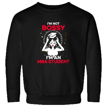 Discover MBA Student Future Business Degree Graduation Sweatshirts
