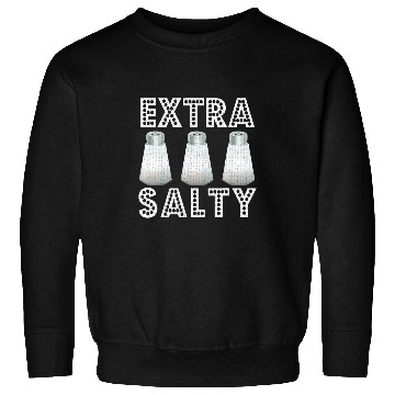 Discover Funny Chef Cooking Extra Salty Culinary Student Sweatshirts