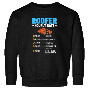 Discover Roofing Repair Roofer Contractor Worker Roof Installer 17 Sweatshirts