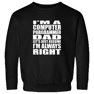 Discover Funny Coder Software Engineer Programming Programmer Dad Sweatshirts