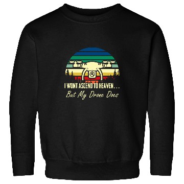 Discover Quadcopter FPV Drone Pilot 1 Sweatshirts