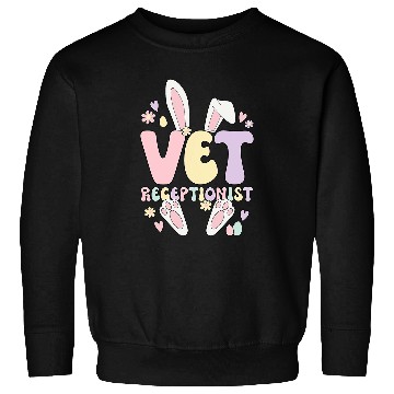 Discover Vet Receptionist Easter Bunny Veterinary Receptionist Sweatshirts