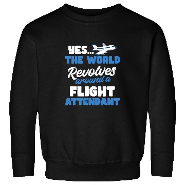 Discover World Revolves Around A Design Flight Attendant Sweatshirts