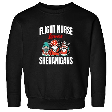 Discover Flight nurses Loves Shenanigans St Patricks Day Costume Sweatshirts