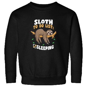Discover Sloth Sleeping To Do List Funny Lazy Sloth Sweatshirts