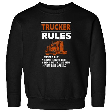 Discover Trucker Rules Design for a Truck Driver 2 Sweatshirts