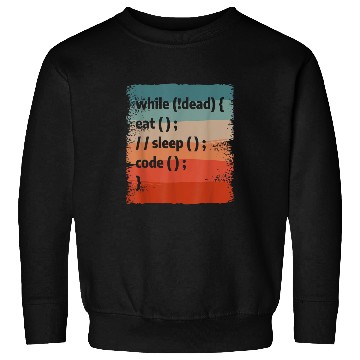 Discover While Eat Seep Code Programming Coder Programmer Sweatshirts