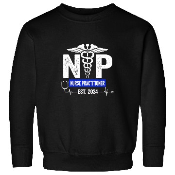 Discover nurses Practitioner Est 2024 Gift Graduation Grad Students Sweatshirts