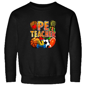 Discover Physical Education Funny PE Teacher Back To School Teaching Sweatshirts