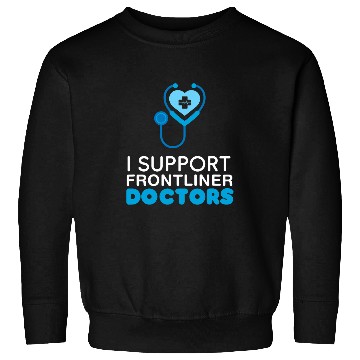 Discover Support Frontliner Doctor nurses Health Worker Stethoscope Sweatshirts