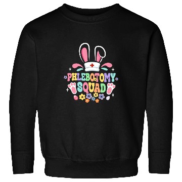 Discover Groovy Phlebotomy Squad Phlebotomist Bunny Ear Flower Easter Sweatshirts