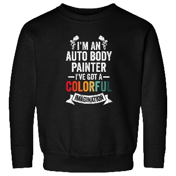 Discover Imagination Automotive Auto Body Painter Car Lover Graphic Sweatshirts