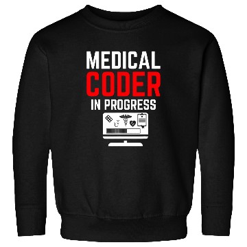 Discover medicals Coder medicals School Student Soon To Be Coder Crew Sweatshirts