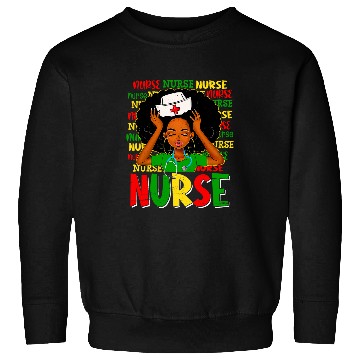 Discover nurses rn black nurses junenth nursing black history month Sweatshirts