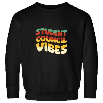 Discover Student Council Vibes 5 Sweatshirts