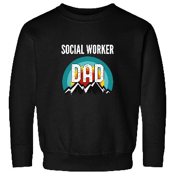 Discover Social Worker Dad Fathers Day Gift Sweatshirts