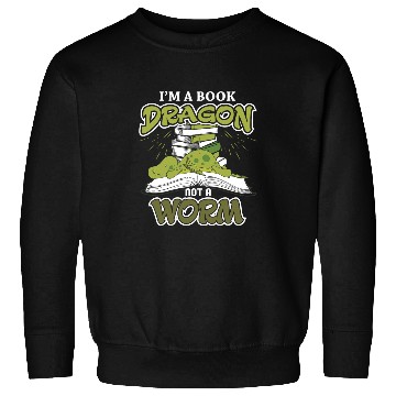 Discover Im a Book Dragon not a Book Worm Reading Lovers Sweatshirts
