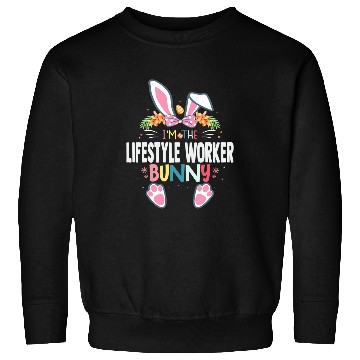 Discover Im The Lifestyle Worker Bunny Easter Day Rabbit Matching Sweatshirts