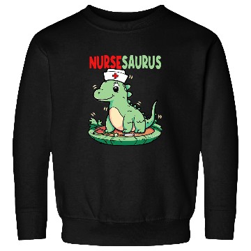 Discover nursessaurus nurses TRexs Dinosaur nursess Sweatshirts