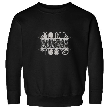 Discover nursesS DAY nurses Life nurses WEEK This is Fine Sweatshirts
