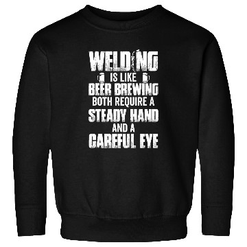 Discover Welder Drinking Beer and Welding Beer Lovers Funny 6 Sweatshirts