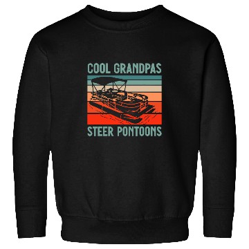 Discover Mens Pontooning Lake Cool Grandpas Steer Pontoons Sweatshirts