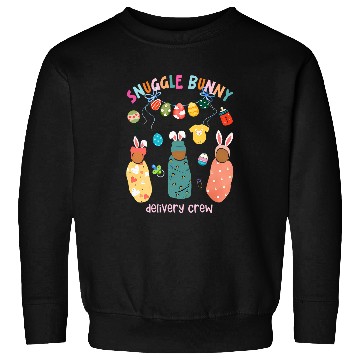 Discover Snuggle Bunny Delivery Crew Happy Easter Day LD nurses Sweatshirts