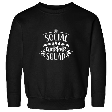 Discover Social Worker Squad Job Graduation Work Sweatshirts
